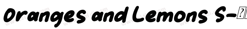Oranges and Lemons S字体转换
